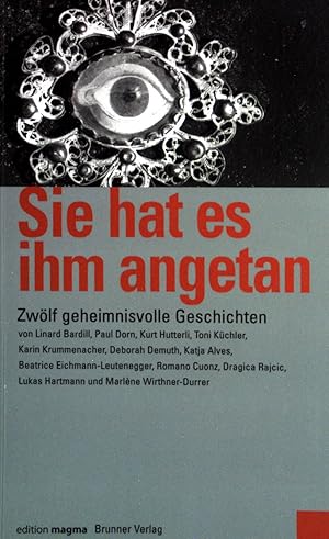 Immagine del venditore per Sie hat es ihm angetan : zwlf geheimnisvolle Geschichten. von Dorn, Hutterli, Kchler, Demuth, Alves, und Andere. venduto da books4less (Versandantiquariat Petra Gros GmbH & Co. KG)