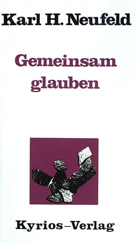 Seller image for Gemeinsam glauben - Einheit der Christen - gebetet und meditiert. for sale by books4less (Versandantiquariat Petra Gros GmbH & Co. KG)