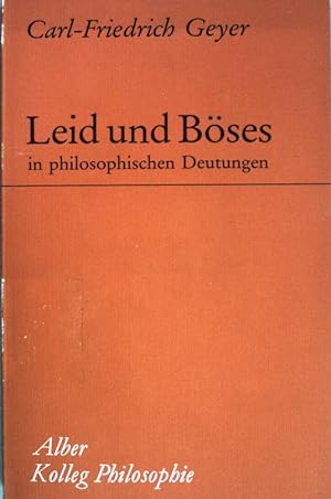 Imagen del vendedor de Leid und Bses in philosophischen Deutungen. a la venta por books4less (Versandantiquariat Petra Gros GmbH & Co. KG)