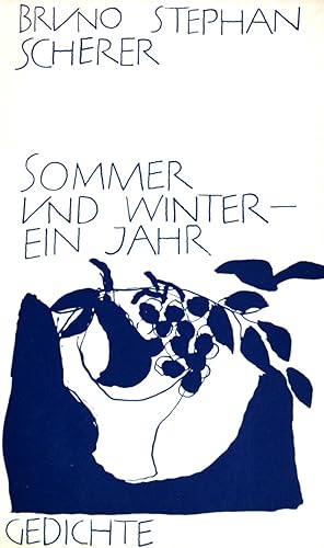 Seller image for Sommer und Winter, ein Jahr : Gedichte. for sale by books4less (Versandantiquariat Petra Gros GmbH & Co. KG)