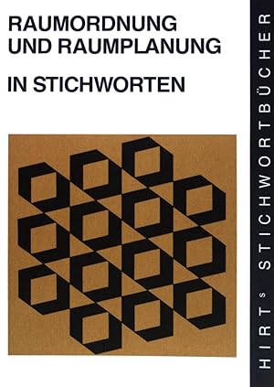 Seller image for Raumordnung und Raumplanung in Stichworten. Hirts Stichwortbcher for sale by books4less (Versandantiquariat Petra Gros GmbH & Co. KG)