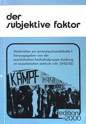 Imagen del vendedor de Der subjektive Faktor : Materialien z. Emanzipationsdebatte 1. theorie + [und] praktische kritik ; 24 a la venta por books4less (Versandantiquariat Petra Gros GmbH & Co. KG)