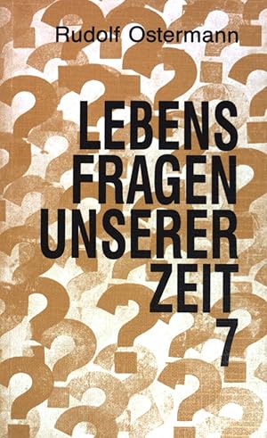 Bild des Verkufers fr Lebensfragen unserer Zeit; Teil: 7. zum Verkauf von books4less (Versandantiquariat Petra Gros GmbH & Co. KG)