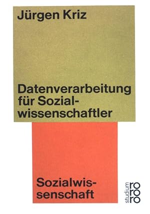 Bild des Verkufers fr Datenverarbeitung fr Sozialwissenschaftler: Sozialwissenschaft. (Nr. 45) zum Verkauf von books4less (Versandantiquariat Petra Gros GmbH & Co. KG)