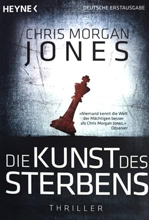 Bild des Verkufers fr Die Kunst des Sterbens : Thriller. (Nr 41072) zum Verkauf von books4less (Versandantiquariat Petra Gros GmbH & Co. KG)