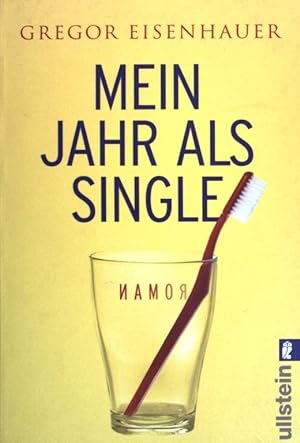 Seller image for Mein Jahr als Single. Ullstein ; (Nr 26912) for sale by books4less (Versandantiquariat Petra Gros GmbH & Co. KG)