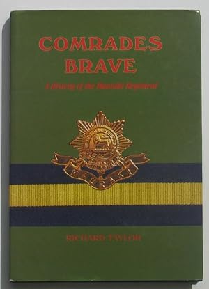 Comrades Brave: A History of the Hauraki Regiment