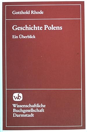 Bild des Verkufers fr Geschichte Polens. Ein berblick. zum Verkauf von books4less (Versandantiquariat Petra Gros GmbH & Co. KG)