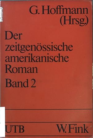 Immagine del venditore per Der zeitgenssische amerikanische Roman. Band. 2., Tendenzen und Gruppierungen. (Nr 1195) UTB. venduto da books4less (Versandantiquariat Petra Gros GmbH & Co. KG)