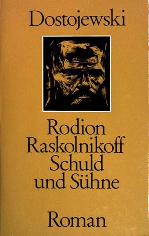 Bild des Verkufers fr Rodin Raskolnikoff - Schuld und Shne. zum Verkauf von books4less (Versandantiquariat Petra Gros GmbH & Co. KG)