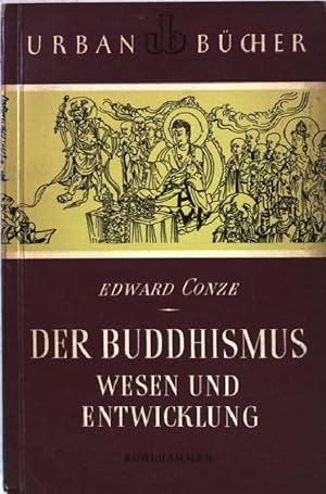 Bild des Verkufers fr Der Buddhismus. Wesen und Entwicklung. ub (Nr 5) zum Verkauf von books4less (Versandantiquariat Petra Gros GmbH & Co. KG)