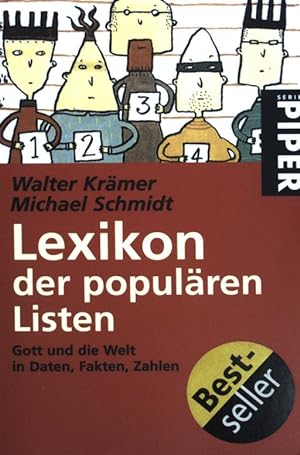 Seller image for Lexikon der populren Listen : Gott und die Welt in Daten, Fakten, Zahlen. Piper ; (Nr 2591) for sale by books4less (Versandantiquariat Petra Gros GmbH & Co. KG)
