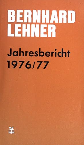 Seller image for Jahresbericht 1976/77. for sale by books4less (Versandantiquariat Petra Gros GmbH & Co. KG)