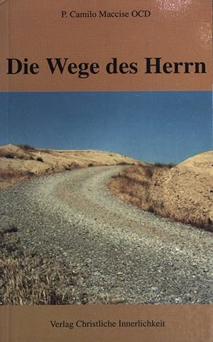 Imagen del vendedor de Die Wege des Herrn. a la venta por books4less (Versandantiquariat Petra Gros GmbH & Co. KG)