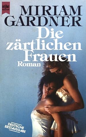 Imagen del vendedor de Die zrtlichen Frauen. (Nr. 7704) a la venta por books4less (Versandantiquariat Petra Gros GmbH & Co. KG)