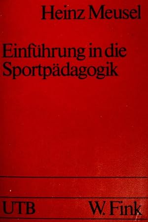Bild des Verkufers fr Einfhrung in die Sportpdagogik. Uni-Taschenbcher ; (Nr 529) zum Verkauf von books4less (Versandantiquariat Petra Gros GmbH & Co. KG)