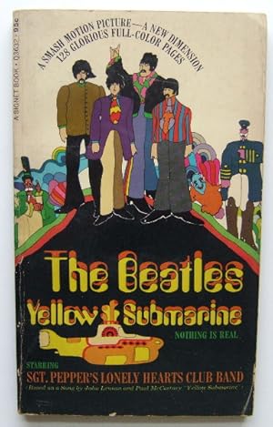 The Beatles Yellow Submarine starring Sgt. Pepper's Lonely Hearts Club Band