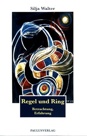 Bild des Verkufers fr Regel und Ring : Betrachtung, Erfahrung ; mein Weg im Kloster. zum Verkauf von books4less (Versandantiquariat Petra Gros GmbH & Co. KG)