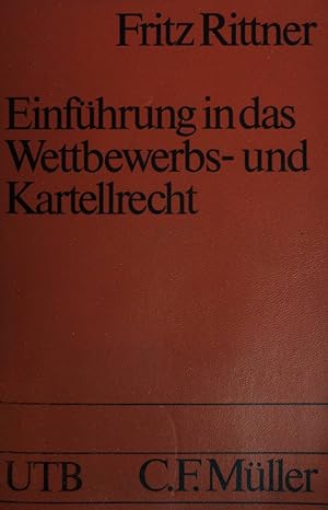 Imagen del vendedor de Einfhrung in das Wettbewerbs- und Kartellrecht. UTB ; (Nr 1095) a la venta por books4less (Versandantiquariat Petra Gros GmbH & Co. KG)