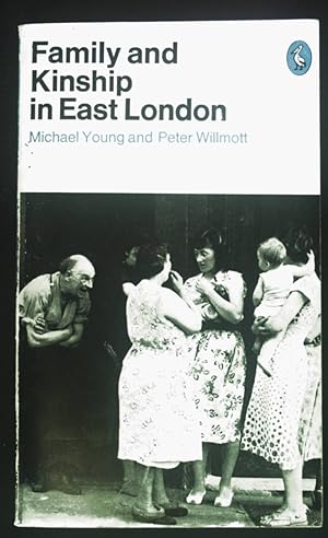 Imagen del vendedor de Family and Kinship in East London. a la venta por books4less (Versandantiquariat Petra Gros GmbH & Co. KG)