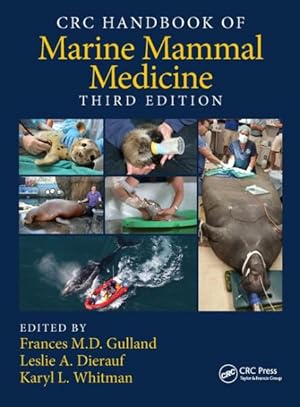 Imagen del vendedor de CRC Handbook of Marine Mammal Medicine a la venta por GreatBookPrices