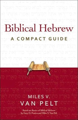 Image du vendeur pour Biblical Hebrew : A Compact Guide mis en vente par GreatBookPricesUK