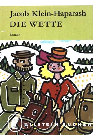 Seller image for Die Wette. (Nr 537) for sale by books4less (Versandantiquariat Petra Gros GmbH & Co. KG)