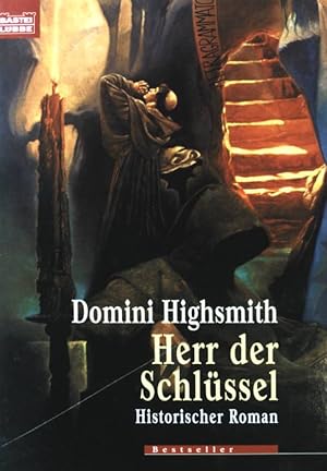 Bild des Verkufers fr Herr der Schlssel. Historischer Roman. (Nr.25343) zum Verkauf von books4less (Versandantiquariat Petra Gros GmbH & Co. KG)