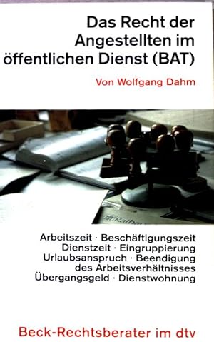 Bild des Verkufers fr Das Recht der Angestellten im ffentlichen Dienst (BAT) (Nr 5258) zum Verkauf von books4less (Versandantiquariat Petra Gros GmbH & Co. KG)