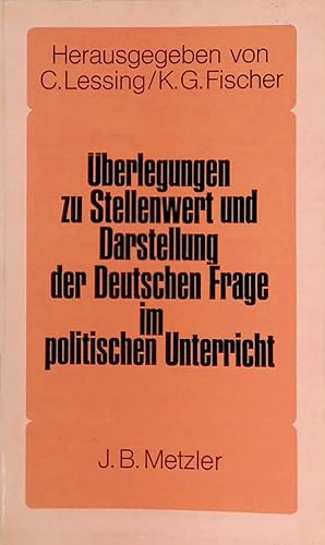 Seller image for berlegungen zu Stellenwert und Darstellung der deutschen Frage im politischen Unterricht. for sale by books4less (Versandantiquariat Petra Gros GmbH & Co. KG)