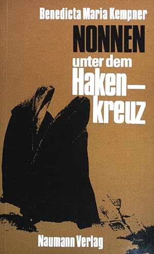 Imagen del vendedor de Nonnen unter dem Hakenkreuz. a la venta por books4less (Versandantiquariat Petra Gros GmbH & Co. KG)