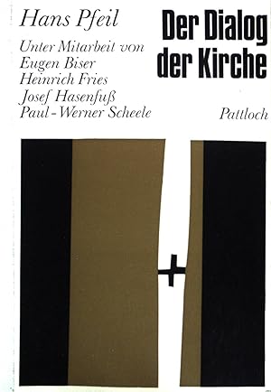 Seller image for Der Dialog der Kirche. for sale by books4less (Versandantiquariat Petra Gros GmbH & Co. KG)