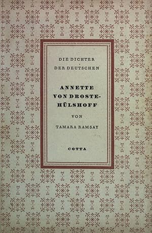 Seller image for Annette von Droste - Hlshoff. Die Dichter der Deutschen. for sale by books4less (Versandantiquariat Petra Gros GmbH & Co. KG)
