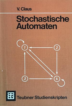 Stochastische Automaten. (Nr. 6) Teubner-Studienskripten