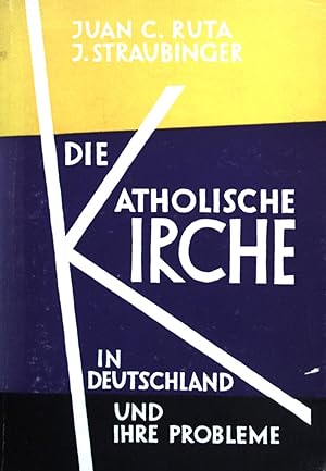 Seller image for Die Katholische Kirche in Deutschland und ihre Probleme. for sale by books4less (Versandantiquariat Petra Gros GmbH & Co. KG)