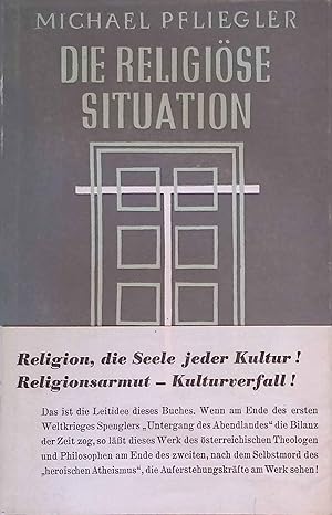 Bild des Verkufers fr Die religise Situation. zum Verkauf von books4less (Versandantiquariat Petra Gros GmbH & Co. KG)