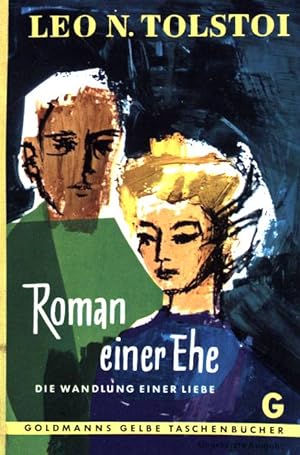 Bild des Verkäufers für Roman einer Ehe. Die wandlung einer Liebe. (Nr 684) zum Verkauf von books4less (Versandantiquariat Petra Gros GmbH & Co. KG)