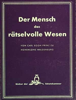 Seller image for Der Mensch das rtselvolle Wesen. for sale by books4less (Versandantiquariat Petra Gros GmbH & Co. KG)