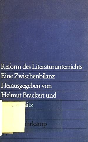 Reform des Literaturunterrichts : Eine Zwischenbilanz. (Nr. 672) edition suhrkamp