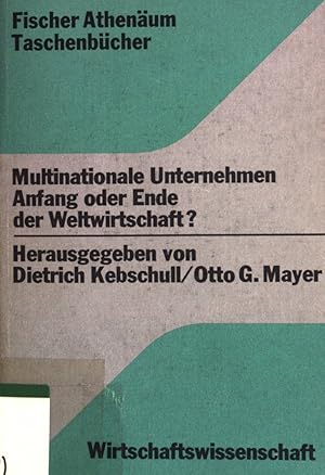 Imagen del vendedor de Multinationale Unternehmen. Anfang oder Ende der Weltwirtschaft. (Nr. 5013) a la venta por books4less (Versandantiquariat Petra Gros GmbH & Co. KG)