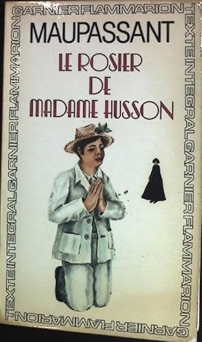 Bild des Verkufers fr Le Rosier de Madame Husson. zum Verkauf von books4less (Versandantiquariat Petra Gros GmbH & Co. KG)