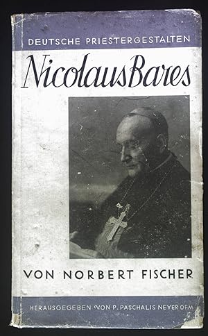 Bild des Verkufers fr Nicolaus Bares. Bischof von Berlin. zum Verkauf von books4less (Versandantiquariat Petra Gros GmbH & Co. KG)