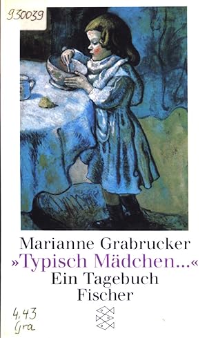 Seller image for Typisch Mdchen - Ein Tagebuch (Nr. 1153) for sale by books4less (Versandantiquariat Petra Gros GmbH & Co. KG)