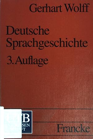 Seller image for Deutsche Sprachgeschichte: Ein Studienbuch. (Nr. 1581) UTB for sale by books4less (Versandantiquariat Petra Gros GmbH & Co. KG)