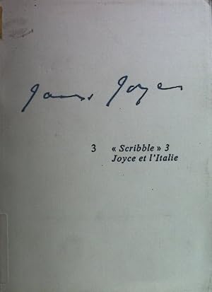 Imagen del vendedor de James Joyce 3: Joyce et l'Italie. La Revue des Lettres Modernes. a la venta por books4less (Versandantiquariat Petra Gros GmbH & Co. KG)