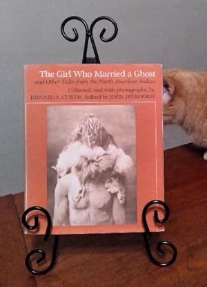 Image du vendeur pour The Girl Who Married a Ghost, and Other Tales From the North American Indian mis en vente par Structure, Verses, Agency  Books