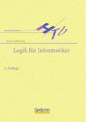 Imagen del vendedor de Logik fr Informatiker a la venta por BuchWeltWeit Ludwig Meier e.K.