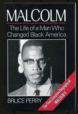 Bild des Verkufers fr Malcolm: The Life of a Man Who Changed Black America zum Verkauf von Between the Covers-Rare Books, Inc. ABAA