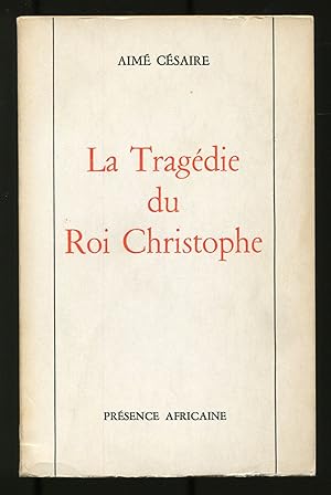 Seller image for La Tragedie du Roi Christophe for sale by Between the Covers-Rare Books, Inc. ABAA