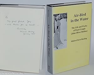 Air-Bird in the Water: The Life and Works of Pearl Craigie (John Oliver Hobbes)